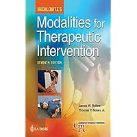 Michlovitz's Modalities for Therapeutic Intervention, 7e