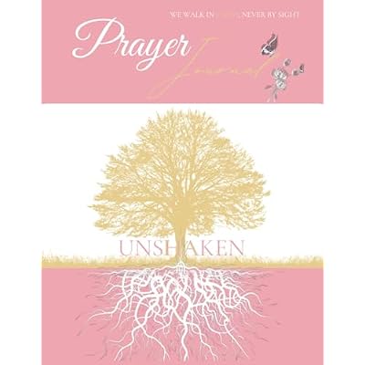 Unshaken Prayer Journal