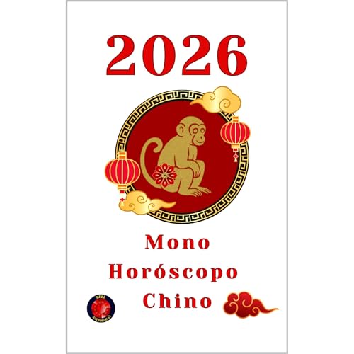 Mono Hor&oacute;scopo 2026 Audiolibro Por Alina Rubi, Angeline Rubi arte de portada