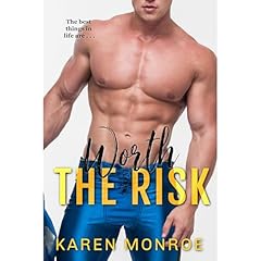 Worth the Risk Audiolibro Por Karen Monroe arte de portada