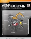 29 Cfr 1926 OSHA Construction Industry Regulations: July 2013 Edition