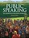 Public Speaking: An Audience-Centered Approach, Books a La Carte Edition