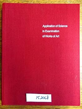Paperback Application of Science in Examination of Works of Art Book