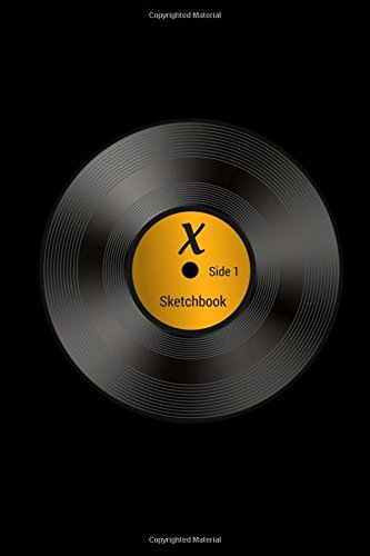 X: 6 x 9 Sketchbook Journal, Initial "X" Monogram Vinyl LP, Black Cover, Blank Book for Drawing, Sketching, Doodling, Writing (Notebook, Art Sketch Pad), White Paper, 100 Unruled Pages