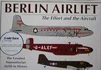 The Berlin Airlift 1888962054 Book Cover