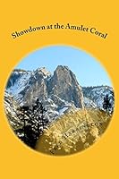 The Showdown at the Amulet Coral 1507698526 Book Cover