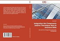 Intégration Des Composants Solaires Thermiques Dans La Structure Bâtie 6131513880 Book Cover