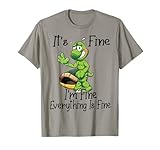 It's Fine I'm Fine Everything is oky Funny Turtle Great Gift Camiseta