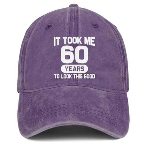 Image of 60th Birthday Gifts for Men Women 60 Year Old Gifts Decorations Took Me 60 Years to Look This Good Washed Cotton Hat