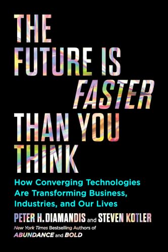 Future Is Faster Than You Think