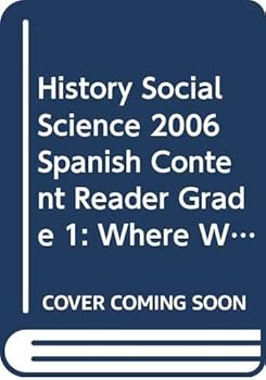 Paperback History Social Science 2006 Spanish Content Reader Grade 1: Where We Work Book