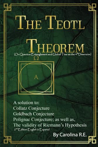 THE TEOTL THEOREM: on quantum entanglement and global time as the 4th dimention