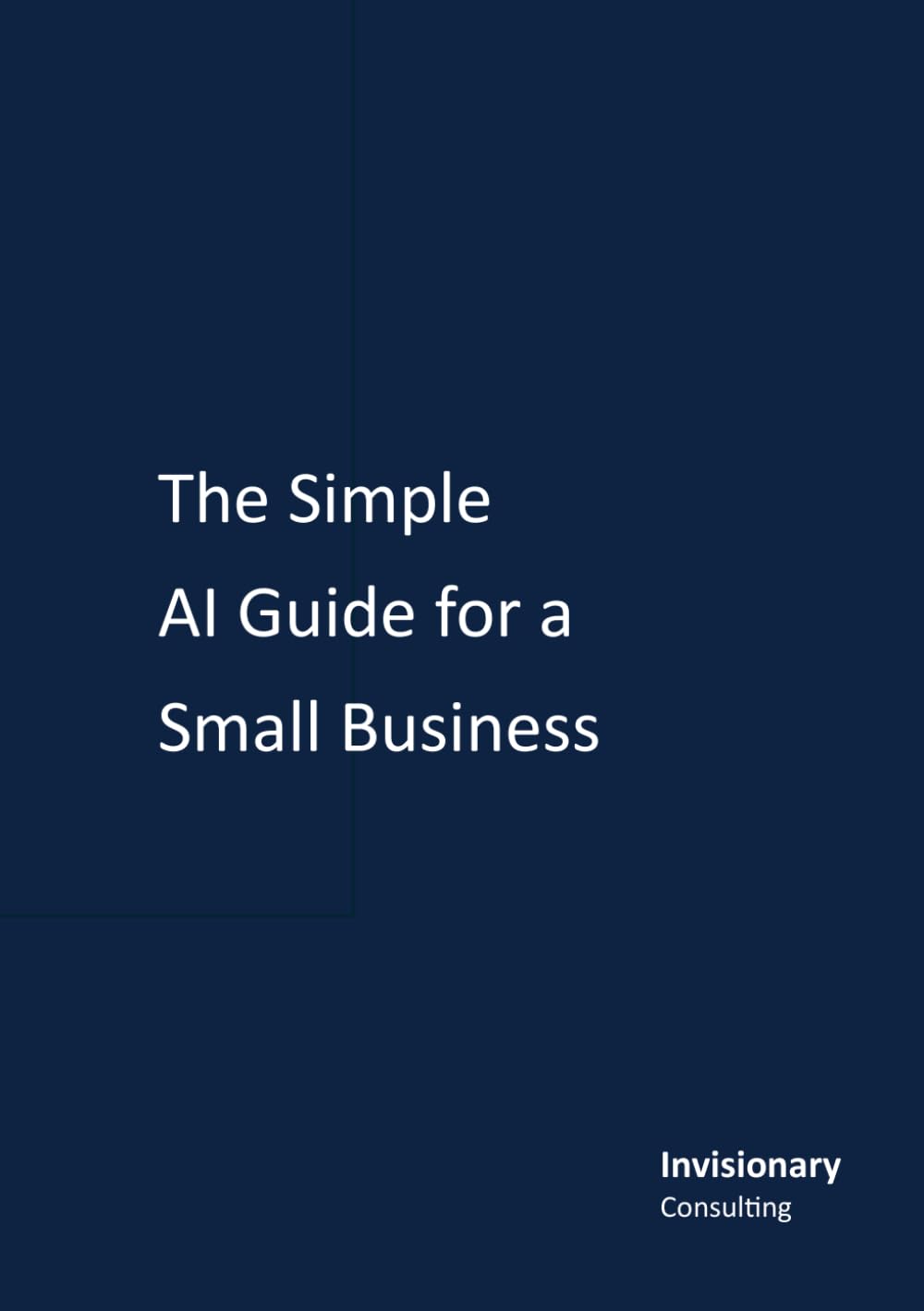 The Simple AI Guide for a Small Business