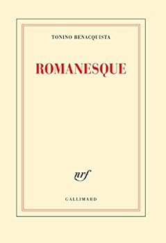 Paperback Romanesque - [ rentree litteraire ] (French Edition) [French] Book