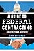 A Guide to Federal Contracting
