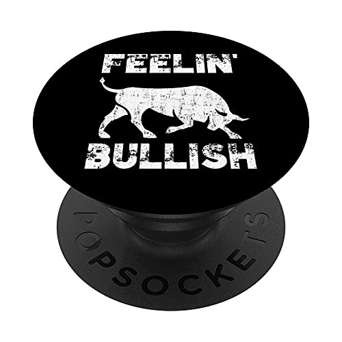 417g703a6AS. SL500  - Feelin Bullish Bull Stock Market Trader Day Trader PopSockets Swappable PopGrip
