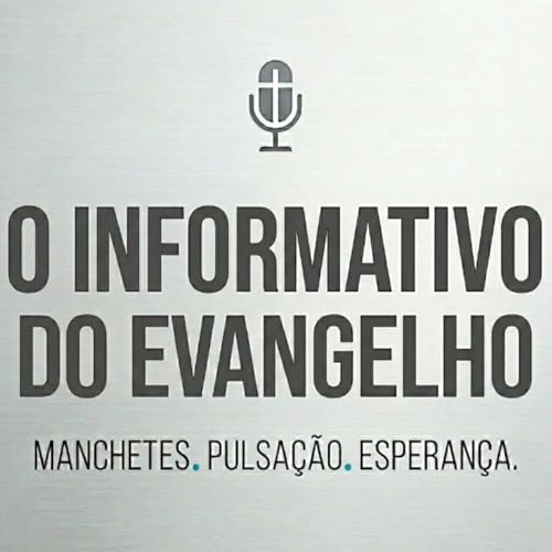 O Informativo do Evangelho cover art