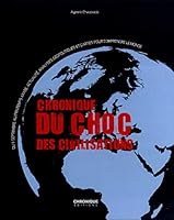 CHRONIQUE DU CHOC DES CIVILISATIONS 2918978809 Book Cover