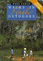 More Family Walks in Perth Outdoors 0730968065 Book Cover