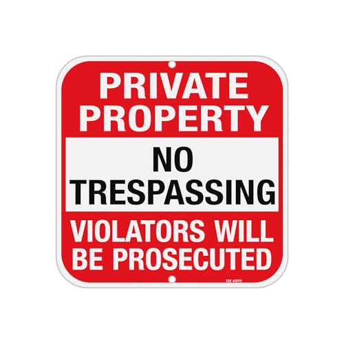 Panneau Private Property No Trespassing T&R 30x30 cm en aluminium pour propriété privée