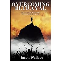 Overcoming Betrayal