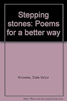 Stepping stones: Poems for a better way B0007399FC Book Cover