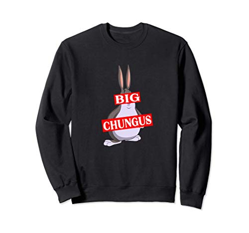 Big Chungus Funny Meme Sudadera