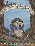 Hedgey, The Three-Legged Forgetful Hedgehog