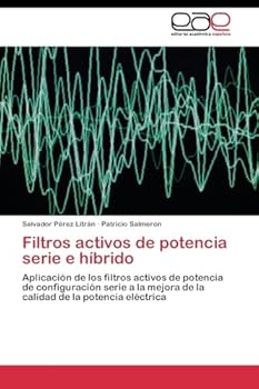 Paperback Filtros activos de potencia serie e híbrido [Spanish] Book