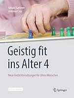 Geistig Fit Ins Alter 4: Neue Gedachtnisubungen Fur Altere Menschen 3662530988 Book Cover