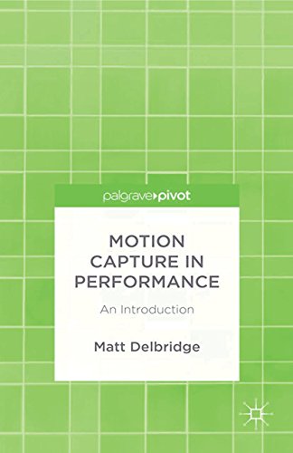Motion Capture in Performance: An Introduction (English Edition)