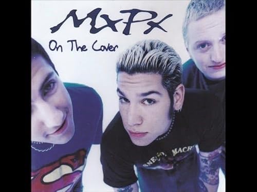 MxPx: On the Cover