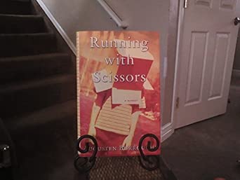 Running With Scissors: A Memoir Running With Scissors: A Memoir book cover