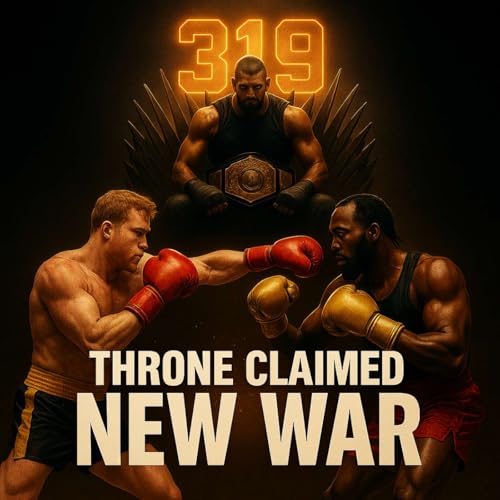 Page de couverture de UFC Throne Settled, Now Crawford vs Canelo Awaits | 8/14/25