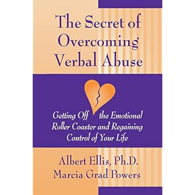 The Secret of Overcoming Verbal Abuse