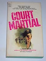 Court Martial by Moore Robin Rothblatt Henry (1972-04-24) Hardcover B0006CKG7E Book Cover