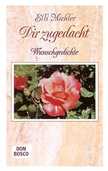 Hardcover Dir zugedacht. Wunschgedichte. [German] Book