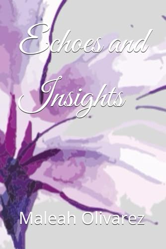 Echoes and Insights