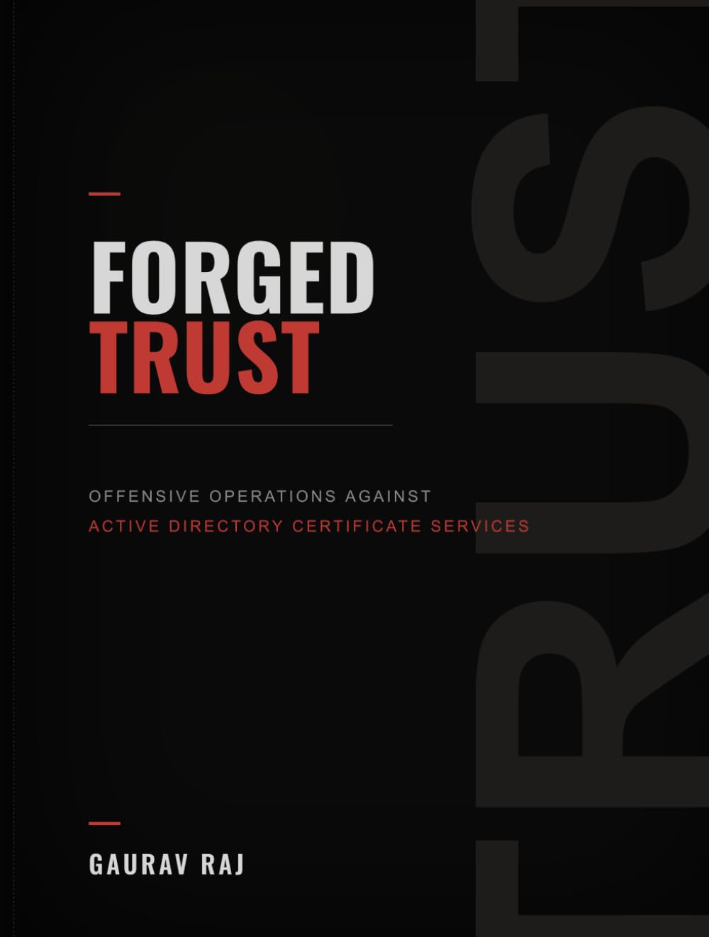 Forged Trust: Offensive Operations against Active Directory Certificate Services