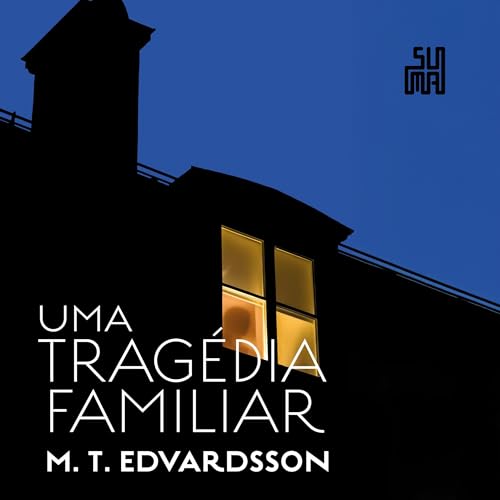 Page de couverture de Uma tragédia familiar