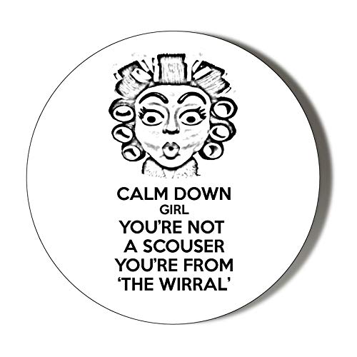 Gift Insanity Girls Multi Scouse Humour Calm Down You've Not A Scouser You're From 'The Wirral' Small 10 X 56Mm Vinyl Stickers Pack Of 10
