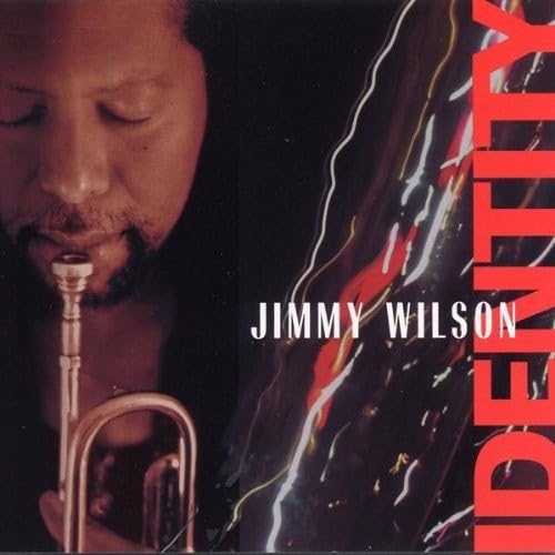 Identity [Audio CD] Jimmy Wilson; John Whitney; Bob Kaufmann; David Butcher; Chester Thompson; Shea Welsh; Al Williams; Lamont T. Battle; Alfredo Mojica; Gary Grainger; Drew Gress; Dennis Chambers; Greg Grainger and Victor Williams