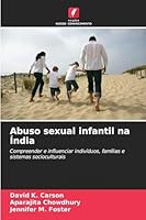 Abuso sexual infantil na Índia (Portuguese Edition) 6209012175 Book Cover