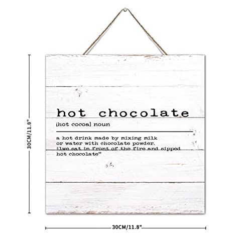 Letrero de madera Hot Chocolate un regalo original con refranes divertidos 4