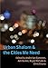 Urban Shalom and the Cities We Need