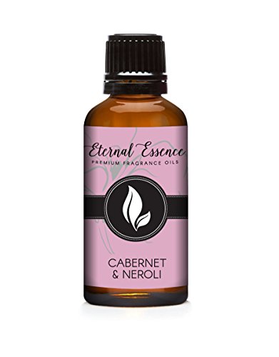 Image of Eternal Essence Oils Cabernet & Neroli 30ml Premium Fragrance Oil - for Candle, Soap Making, Aromatherapy, Diffusers, Home Care, & Humidifiers