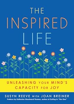 Paperback Inspired Life: Unleashing Your Mind's Capacity for Joy Book
