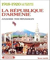 <<La>> République D'arménie 1918 1920 2870272804 Book Cover