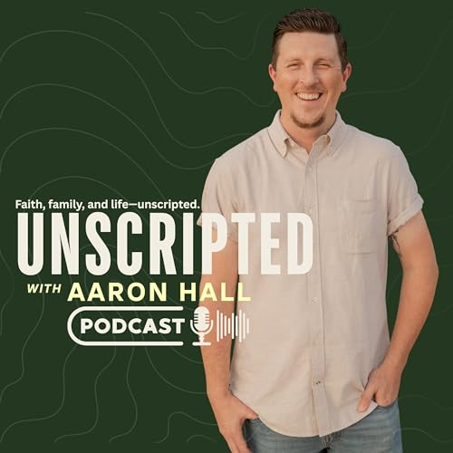 Page de couverture de Unscripted with Aaron Hall