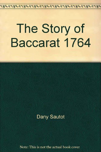 The Story of Baccarat